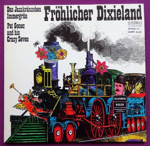 Pat Gonez and his Crazy Seven  Fröhlicher Dixieland 