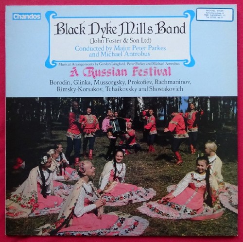 Black Dyke Mills Band  A Russian Festival (Borodin, Glinka, Mussorgsky, Prokofiev, Rachmaninov, Rimsky-Korsakov, Tchaikovsky, Shostakovich) 