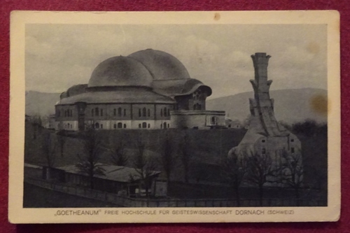   Ansichtskarte AK "Goetheanum". Freie Hochschule für Geisteswissenschaft Dornach (Schweiz) 