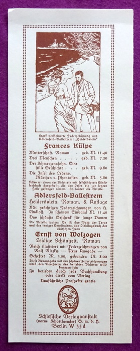 Schlesische Verlagsanstalt  Werbung für mehrere Bücher von Frances Külp, Adlersfeld-Ballestrem und Ernst von Wolzogen (Werbeprospekt des Verlages) 