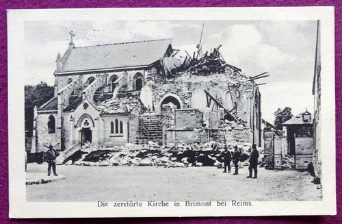   Ansichtskarte AK Die zerstörte Kirche in Brimont bei Reims 
