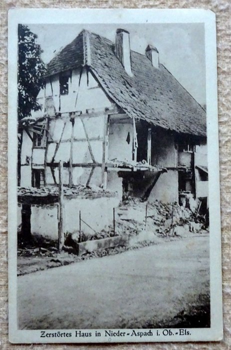   Ansichtskarte AK Zerstörtes Haus in Nieder-Aspach im Ober Elsaß (Kriegserinnerungskarte) 