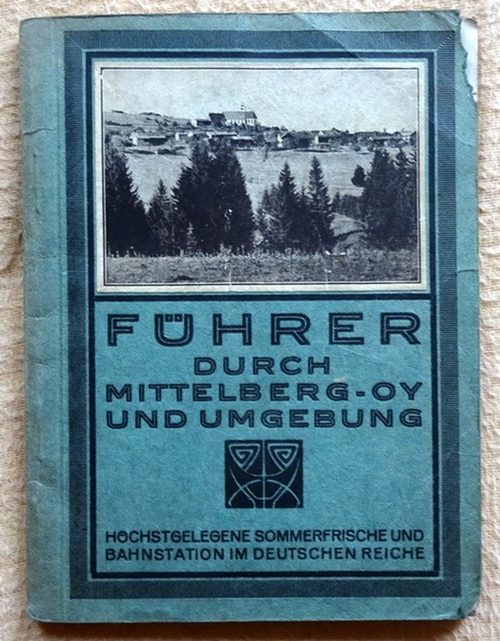 Herb, A.  Führer durch Mittelberg-Oy und Umgebung (Neu bearb. und hg. v. Gebrüder Schall) 