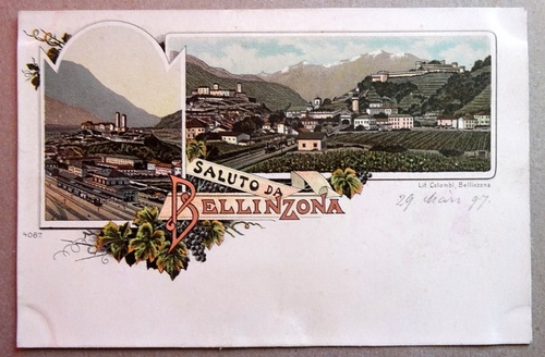   Ansichtskarte AK Saluta da Bellinzona. Farblith. 2 Ansichten 