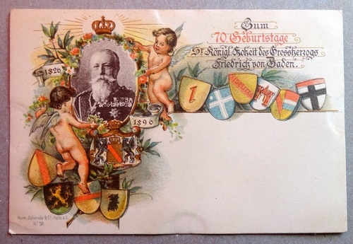   Ansichtskarte AK Zum 70. Geburtstage Sr. Königl. Hoheit des Grossherzogs Friedrich von Baden. Farblitho 