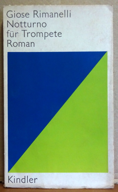 Rimanelli, Giose  Notturno für Trompete (Roman) 