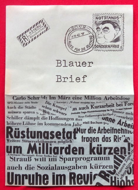 Vack, Klaus  Blauer Brief Bonn 1967 Alles für die Rüstung (oben mit gezeichneter aufgedruckter Notstandssondermarke (zeigt Franz Josef Strauß) 
