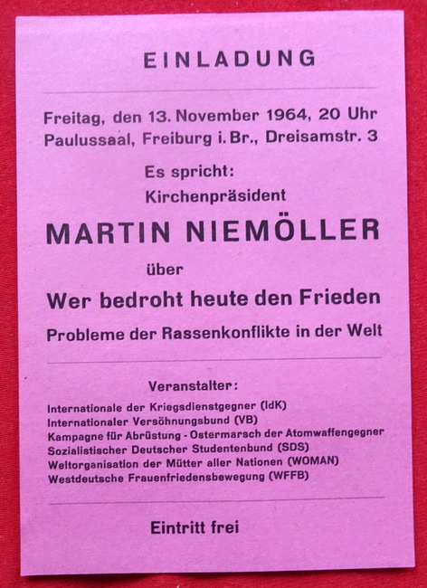 Niemöller, Martin  Flugblatt: Einladung zu einer Veranstaltung mit Martin Niemöller über "Wer bedroht heute den Frieden. Probleme der Rassenkonflikte in der Welt" am 13. November 1964 im Paulussaal in Freiburg 