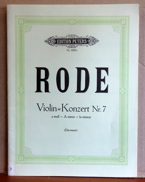 Rode, P. (Pierre)  Violin-Konzert Nr. 7 (a moll) für Violine und Klavier (Hg. Walther Davisson) 