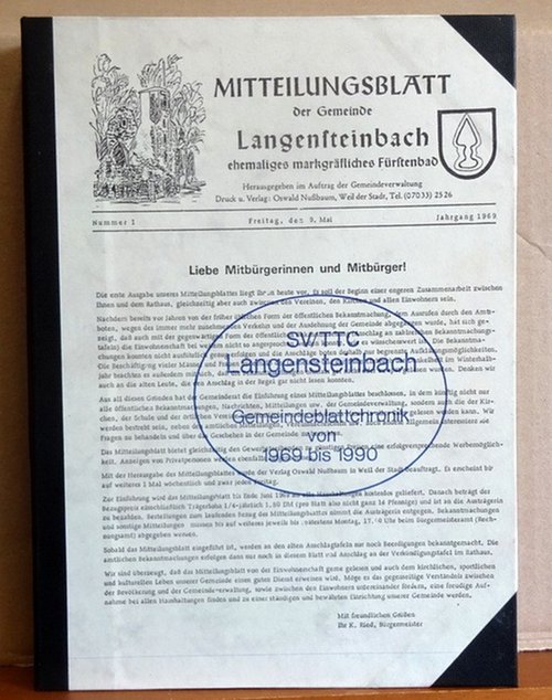 Gemeindeverwaltung  Mitteilungsblatt der Gemeinde Langensteinbach ehemaliges markgräfliches Fürstenbad (Inhalt ausschließlich Tischtennis: SV/TTC Langensteinbach. Gemeindeblattchronik 1969 bis 1990) 