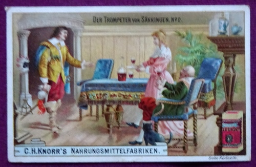   Reklamebild / Kaufmannsbild / Sammelbild Knorr Nahrungsmittelfabriken (Bild No. 2 Der Trompeter von Säkkingen) 