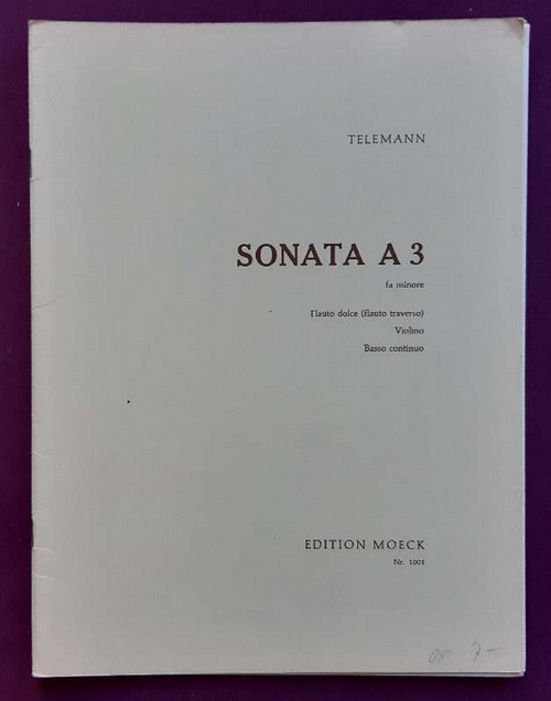 Telemann, Georg Philipp  Sonata a tre (3) (f-moll) für Altblockflöte (Querflöte), Violine und Cembalo (Klavier), Violoncello (Gambe) ad libitum (Partitur und 3 Stimmen) 