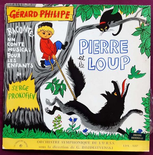 Prokofiev, Serge  Pierre et le loup (Gerard Philipe. Raconte: un conte Musical pour les enfants) 