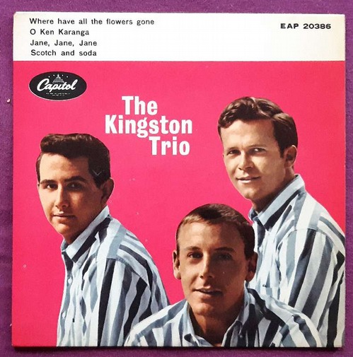 The Kingston Trio  Where have all the flowers gone / O Ken Karanga / Jane, Jane, Jane / Scotch and Soda (Single-Schallplatte 45Upm) 