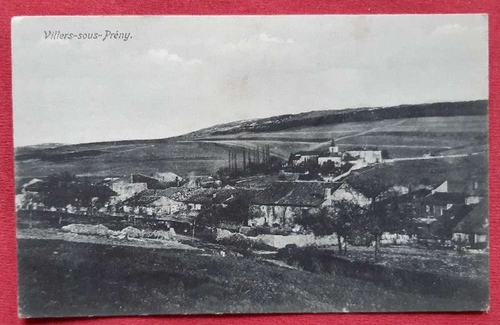   Ansichtskarte AK Villers-sous-Prény (Stempel Mittl. Minenwerfer-Abteilung No. 125) 