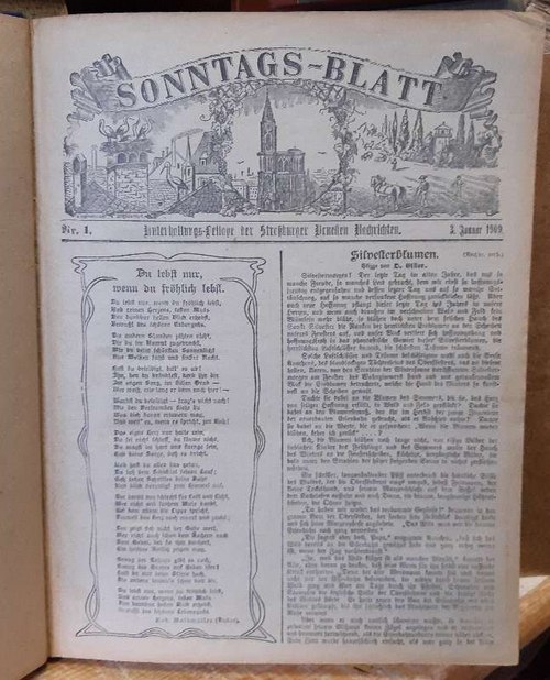 Dedelley, H. (Red.)  Sonntags-Blatt Nr. 1-52 / 1909 (Unterhaltungs-Beilage der Straßburger Neuesten Nachrichten) 