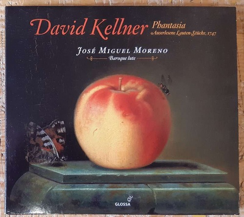 Kellner, David  Phantasia. Auserlesene Lauten-Stücke 1747 (Jose Miguel Moreno, Baroque Lute) 