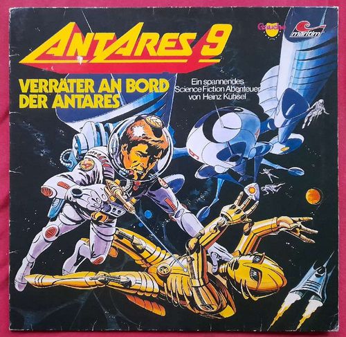 Kühsel, Heinz  ANTARES 9 (Verräter an Bord der Antares. Ein spannendes Science Fiction Abenteuer) 