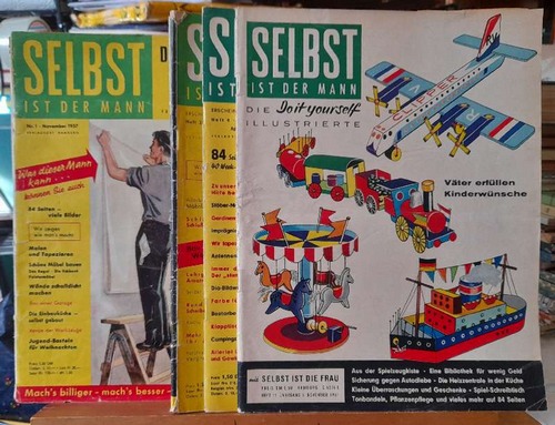 Dransmann, Hans Heinrich  Selbst ist der Mann. Das deutsche Do it yourself. 1. Jahrgang 1957 Heft 1; 1958 Heft 3-11; 1959 Heft 4; Jg. 5 v. 1961 Heft 11 