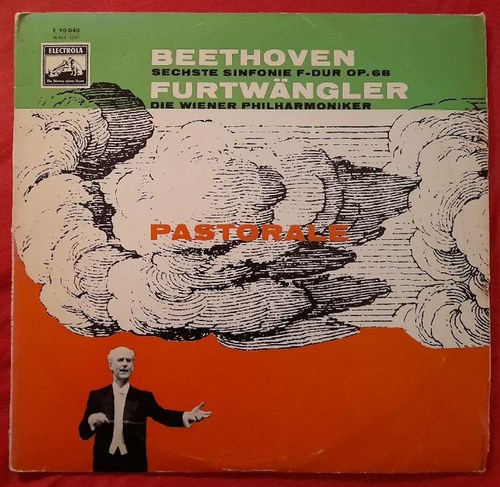Furtwängler, Wilhelm  Beethoven. Sechste Sinfonie F-Dur OP. 68. Pastorale mit den Wiener Philharmoniker LP 33 1/3 