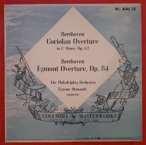 Beethoven, Ludwig van  Coriolan Overture in C Minor, Op. 62 / Egmont Overture, Op. 84 LP 33 1/3 RPM 10" (The Philadelphia Orchestra, Eugen Ormandy. Conductor) 