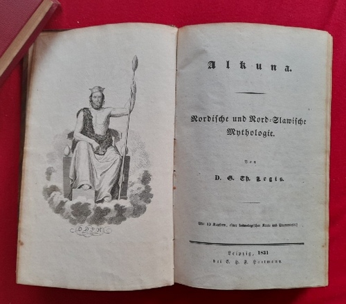 Legis, G.Th. (= August Anton Legis-Glückselig)  Alkuna (Nordische und Nord-Slawische Mythologie; Anhang: Nord-Slawische und wendische Götterlehre) 