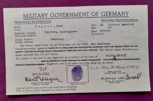Wagner, Hans  Ausweis hier: Temporary Registration / Zeitweilige Registrierungskarte Military Government of Germany für Hans Wagner aus Kohlberg v. 23. Februar 1946 
