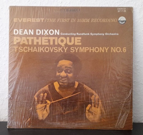 Dixon, Dean  Conducting Rundfunk Symphony Orchestra Pathetique Tschaikovsky Symphony No. 6 (LP 33 1/3) (Everest the first in 35mm recording) 