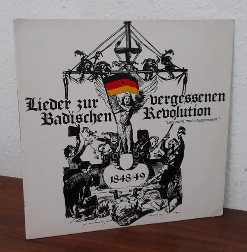 VA  Lieder zur vergessenen Badischen Revolution 1848/49 LP 33 1/3 Umin 
