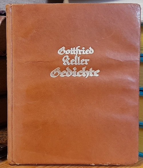 Keller, Gottfried  Gedichte 