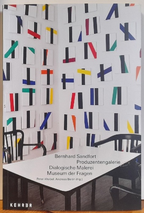 Sandfort, Bernhard  Produzentengalerie, Dialogische Fragen, Museum der Fragen (Hg. Peter Weibel und Andreas Beitin) 