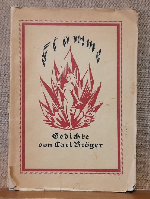 Bröger, Karl  Flamme (Gedichte) 
