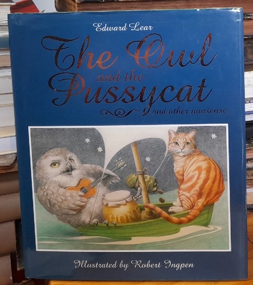 Lear, Edward  The Owl and the Pussycat and other Nonsense 