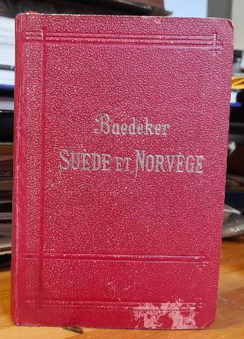 Baedeker, Karl  Suede et Norvege. Routes a travers le Danemark. Excursions en Islande et au Spitzberg (Manuel du voyageur) 