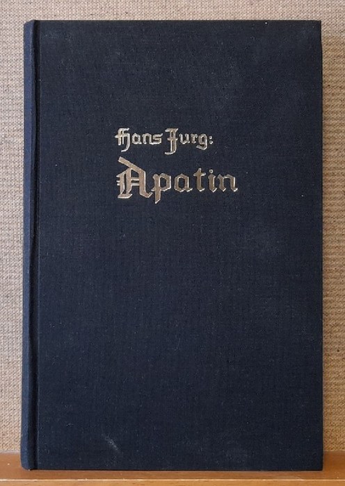 Jurg, Hans  Apatin (Heimatbuch der größten donaudeutschen Gemeinde) 