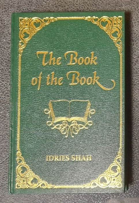 Shah, Idries  The Book of the Book 