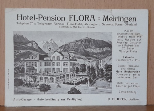   Werbekarte "Hotel-Pension Flora, Meiringen" (Anm.: Meiringen im Berner Oberland, Schweiz) 