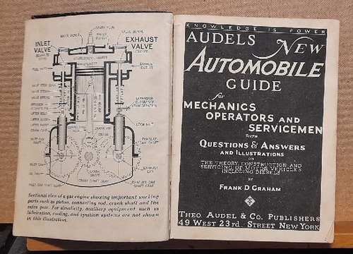 Graham, Frank D.  Audels New Automobile Guide for Mechanics Operators & Serviceman with Questions & Answers and illustrations on Theory, Construction and Servicing of Motor Vehicles incl. Diesels 