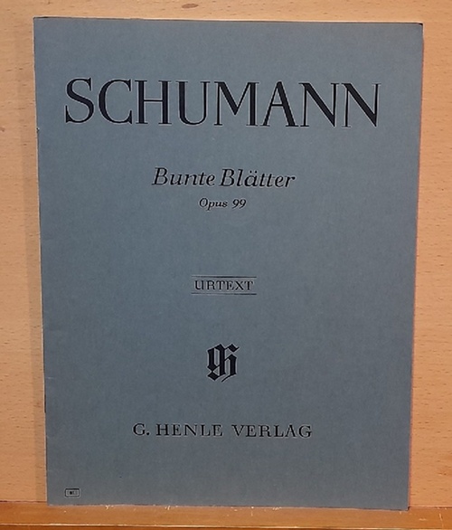 Schumann, Robert  Bunte Blätter Opus 99 - Urtext (nach der Originalausgabe hg. v. Wolfgang Boetticher, Fingersatz Walther Lampe) 