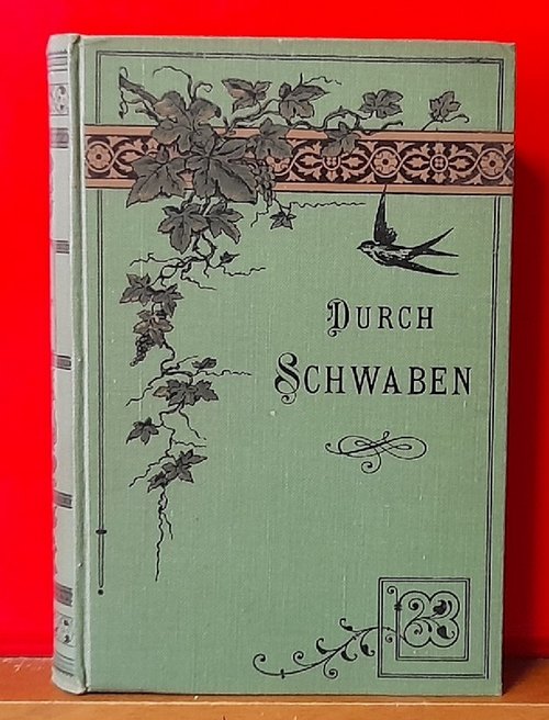 Hartmann, J.  Durch Schwaben (Württembergische Wanderbilder) 