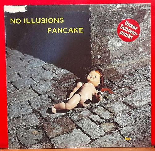 Pancake  No Illusions LP 33 U/min. 