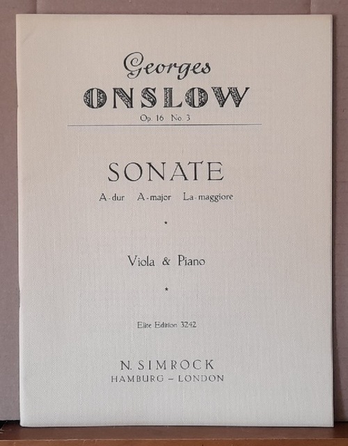 Onslow, Georges  Sonate A-dur, A-major, La-maggiore Op. 16 No. 3 (Viola & Piano) 