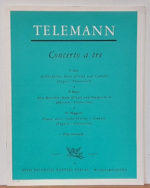 Telemann, Georg Philipp  Concerto a tre F-Dur für Altblockflöte, Horn (Viola) und Cembalo (Fagott / Violoncello) (Felix Schroeder. Pegasus Ausgabe) 