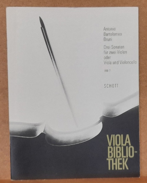 Bruni, Antoine-Barthelemy (1757-1827)  Drei Sonaten für zwei Violen oder Viola und Violoncello op. 27 