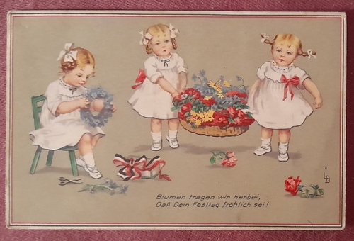   Ansichtskarte AK Patriotische Geburtstagskarte "Blumen tragen wir herbei, Daß Dein Festtag fröhlich sei !" (Umseitig gedruckt Welt-Krieg 1914-15) 