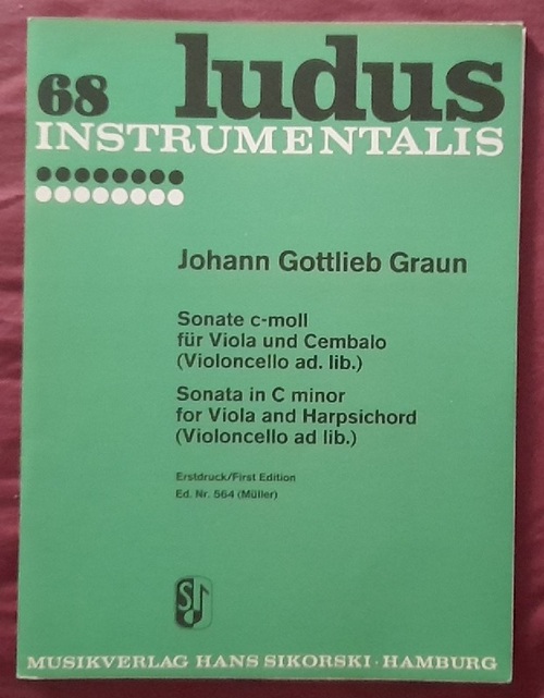 Graun, Johann Gottlieb  Sonate c-moll für Viola und Cembalo (Violoncello ad.lib.) / Sonata in C minor for Viola and Harpsichord 