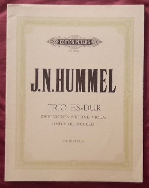 Hummel, Johann Nepomuk  Trio ES-Dur zwei Violen (Violine, Viola) und Violoncello (Fritz Stein) 