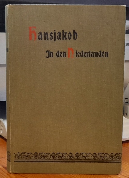 Hansjakob, Heinrich  In den Niederlanden (Reise-Erinnerungen. Erster Theil: Belgien) 