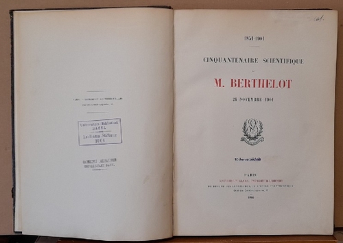 Bethelot, M. (Marcelin)  1851 - 1901 Cinquantenaire Scientifique de M. Berthelot 24 novembre 1901 