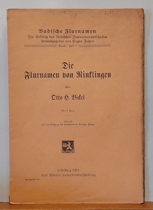 Bickel, Otto H.  Die Flurnamen von Rinklingen 